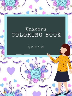 Unicorn Coloring Book for Kids Ages 6+ (Printable Version) - ebook